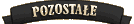 POZOSTAŁE